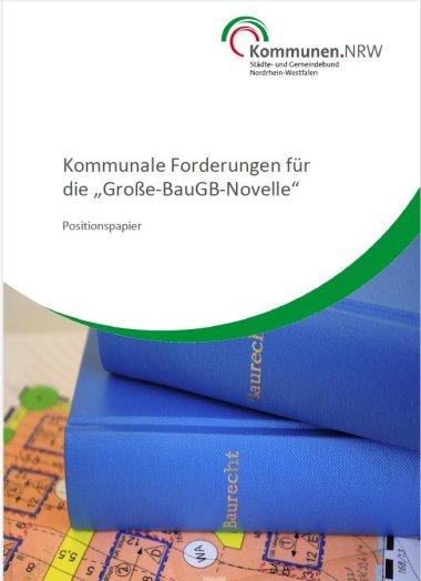 Kommunale Forderungen für die „Große-BauGB-Novelle“